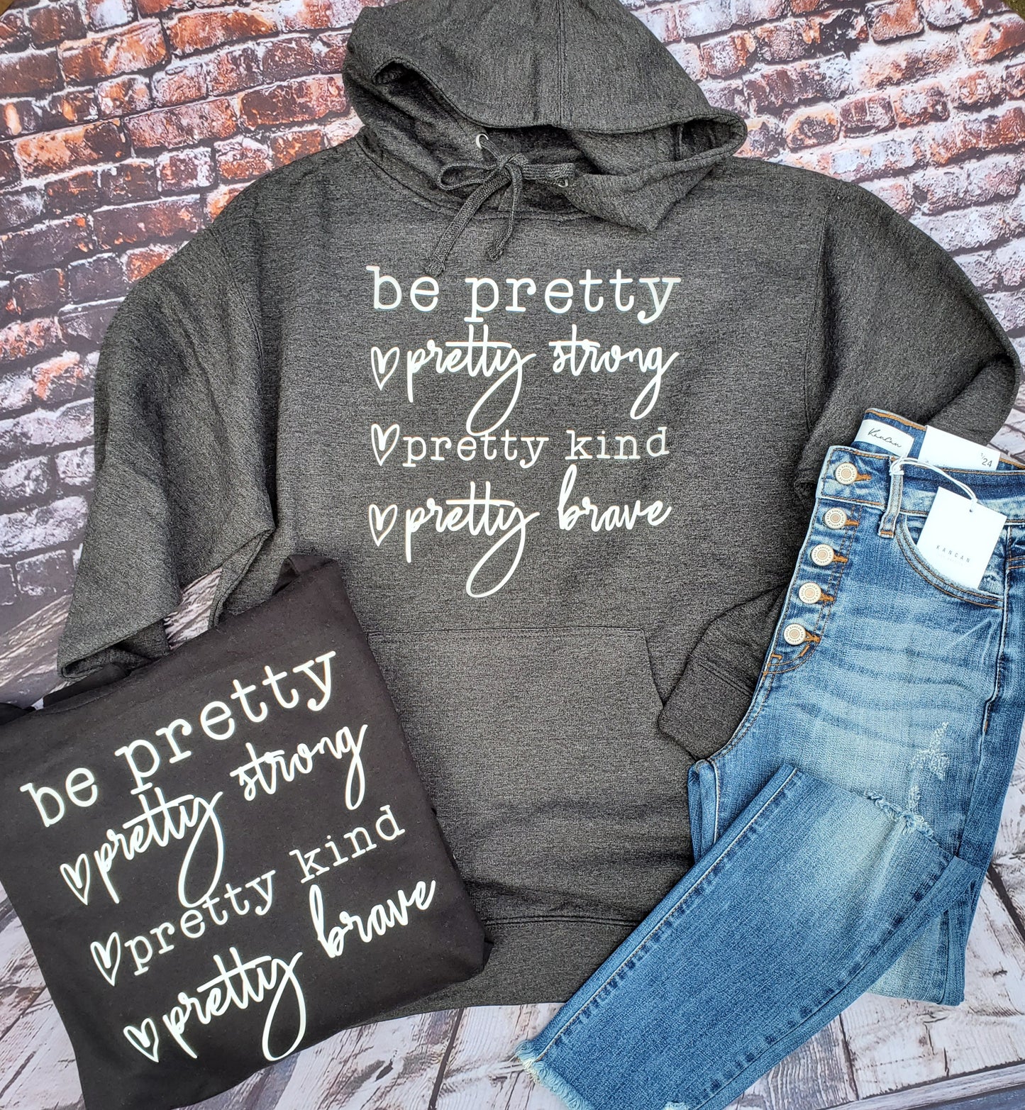 Be Pretty Hoodie 2.O