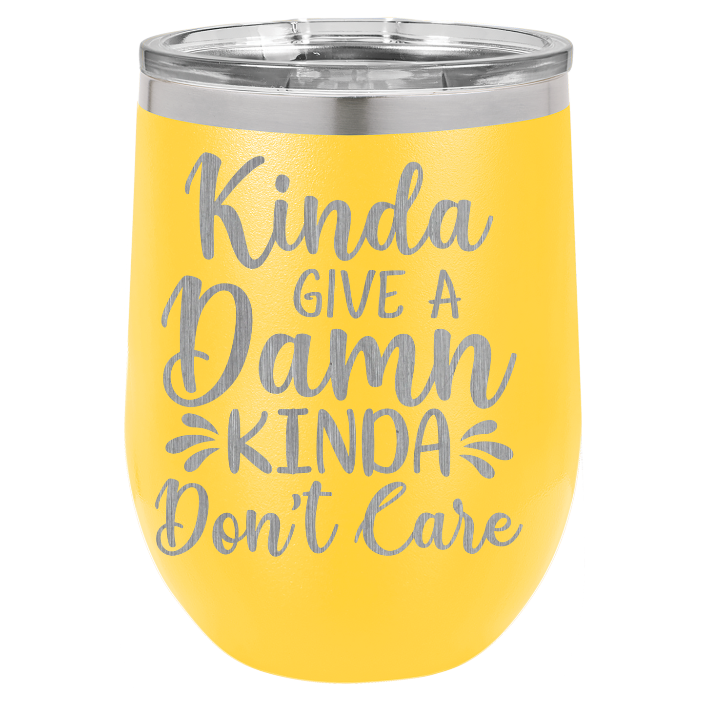 Kinda give a damn Kinda Don't care wine tumbler