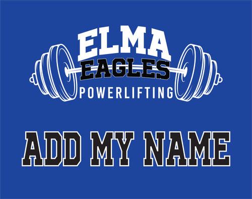 Elma Eagles Powerlifting Name Add-On