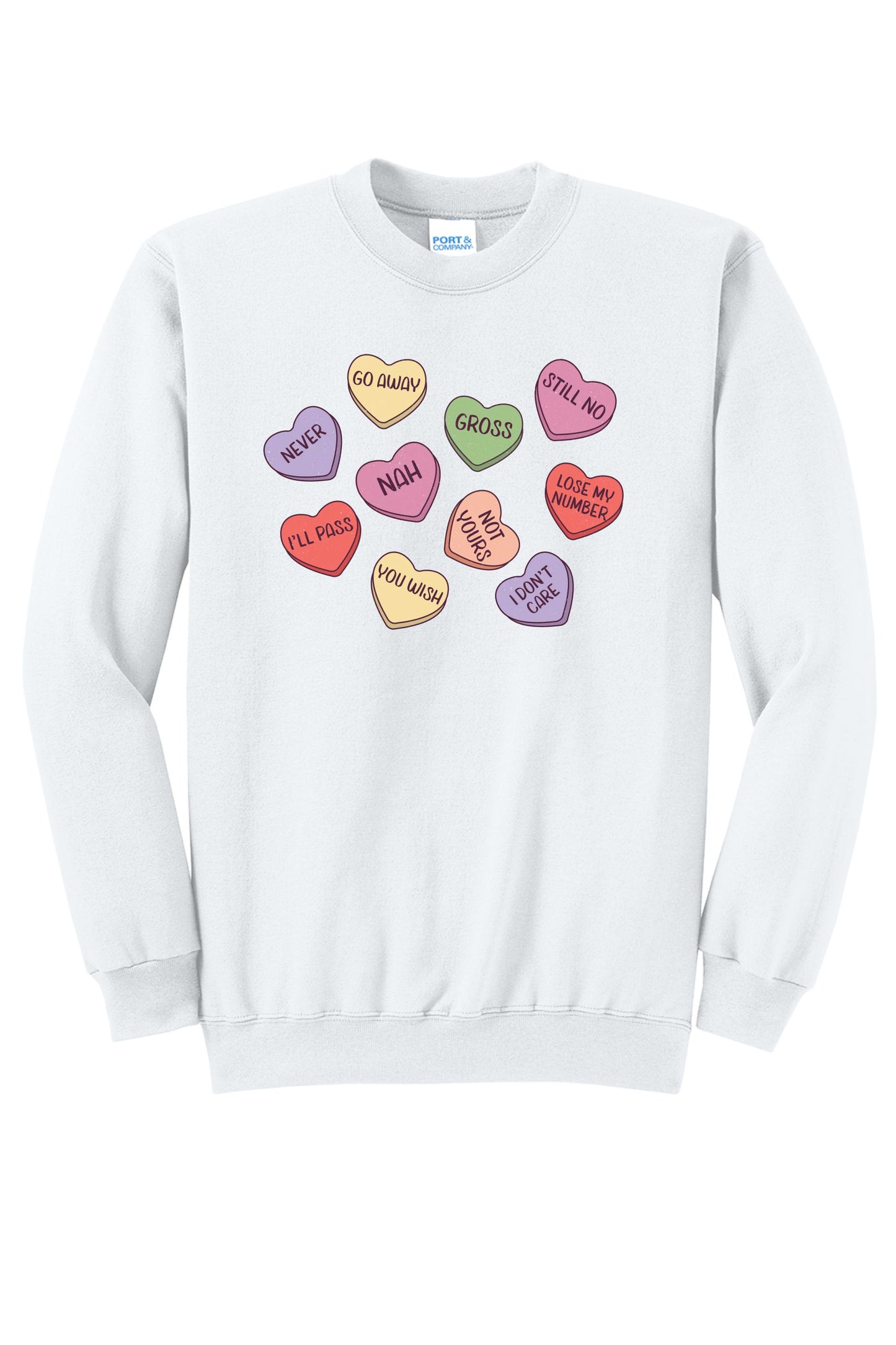 Anti-Valentine Candy Hearts | T-Shirt or Crewneck