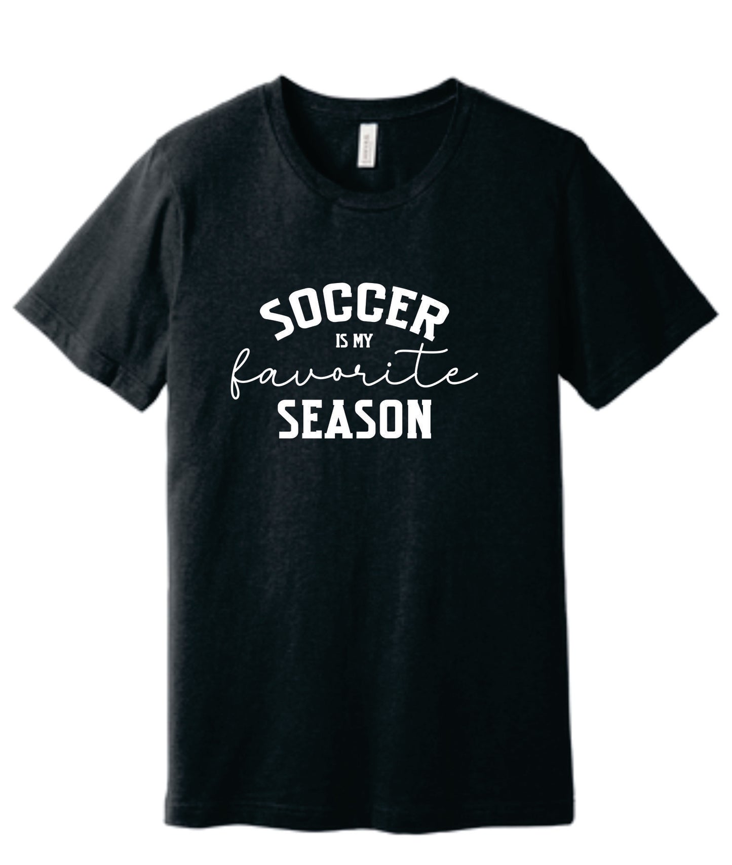 Soccer is my Favorite Season Tee