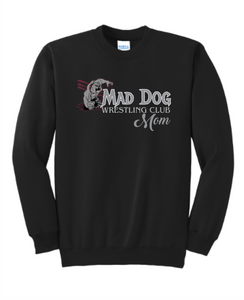 Mad Dog Wrestling Mom Crewneck