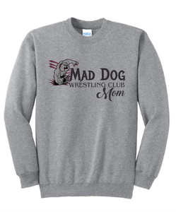 Mad Dog Wrestling Mom Crewneck