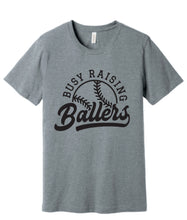 Busy Raising Ballers Tee