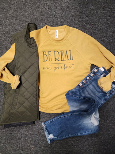 Be Real not Perfect