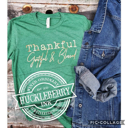 Thankful, grateful and blessed