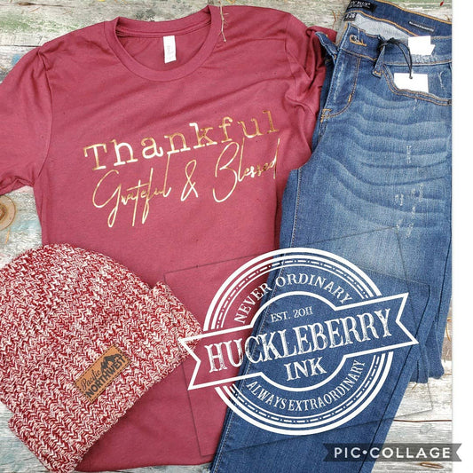 Thankful, grateful and blessed