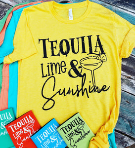 Tequila and Lime & Sunshine