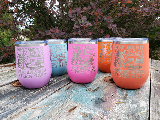 We can train you Wine Tumbler