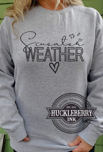 Sweater Weather Crew sweatshirt