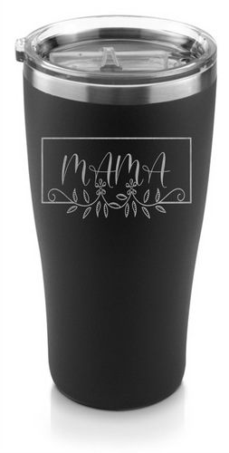 MAMA 20 oz Engraved Tumbler